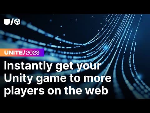 Instantly get your Unity game to more players on the web