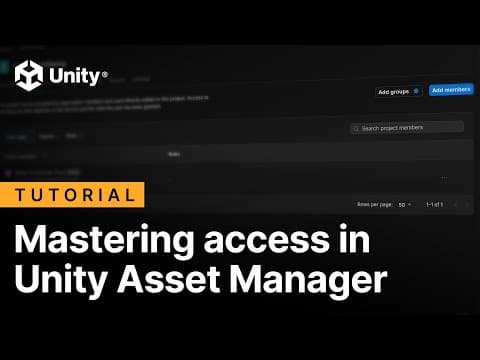 观看视频:掌握Unity资产管理器中的访问权限