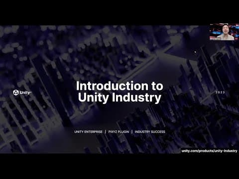 网络研讨会:Unity Industry介绍